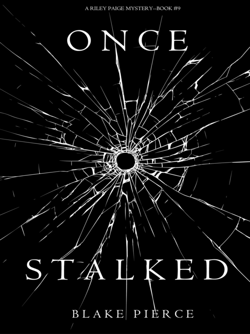 Title details for Once Stalked by Blake Pierce - Wait list